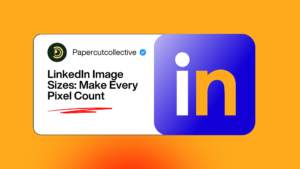 LinkedIn Image Sizes: Make Every Pixel Count