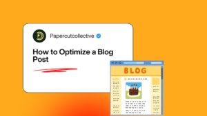 How to Optimize a Blog Post
