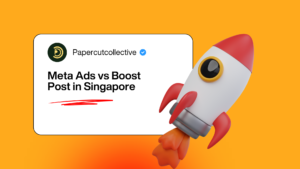 Meta Ads vs Boost Post in Singapore: Which Should Your SME Use in 2026?