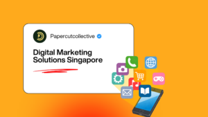 Digital Marketing Solutions Singapore