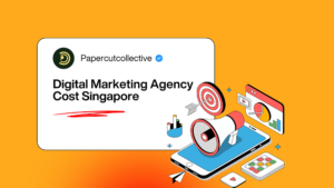 Digital Marketing Agency Cost Singapore