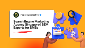 Search Engine Marketing Agency Singapore | SEM Experts for SMEs