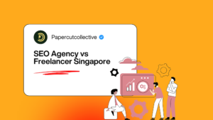 SEO Agency vs Freelancer Singapore