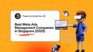 Best Meta Ads Management Companies in Singapore (2026): Buyer's Guide for SMEs