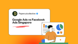 Google Ads vs Facebook Ads Singapore