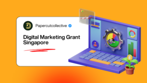 Digital Marketing Grant Singapore