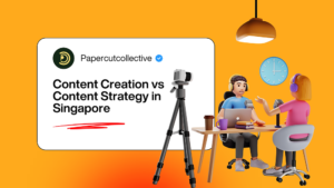 Content Creation vs Content Strategy in Singapore