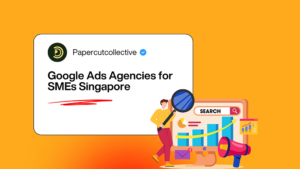 Google Ads Agencies for SMEs Singapore
