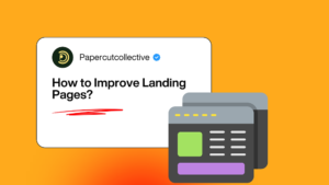How to Improve Landing Pages?