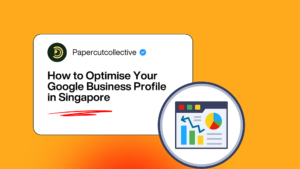 How to Optimise Your Google Business Profile in Singapore