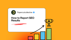 How to Report SEO Results