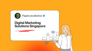 Digital Marketing Solutions Singapore