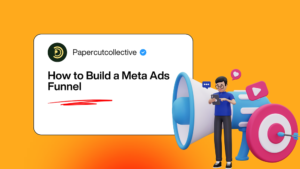 How to Build a Meta Ads Funnel