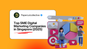 Top SME Digital Marketing Companies in Singapore (2025)